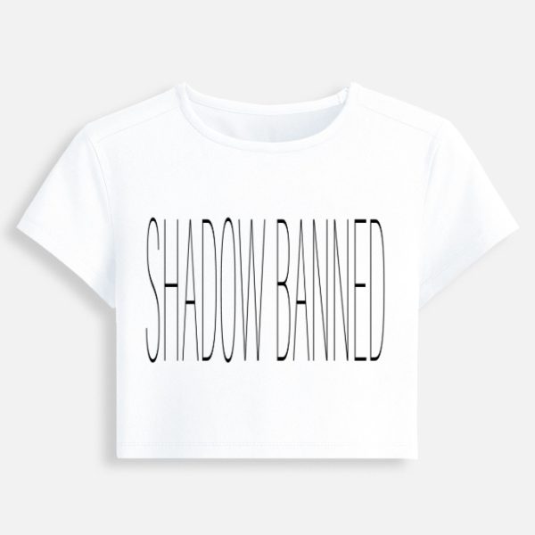 Shadow Banned